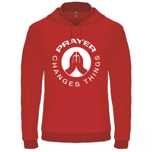 Hoodie 'Prayer Changes Things'